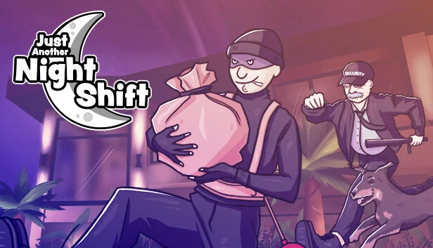 Just Another Night Shift (Steam)