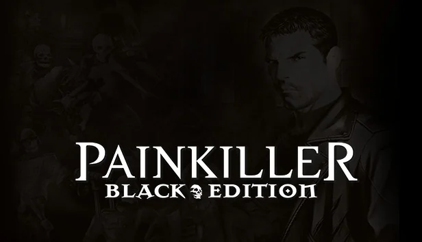 Painkiller: Black Edition (Steam)