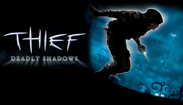 Thief: Deadly Shadows (Steam)