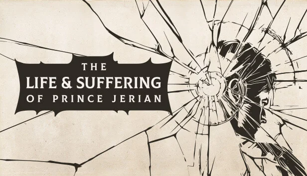 The Life and Suffering of Prince Jerian (Steam)