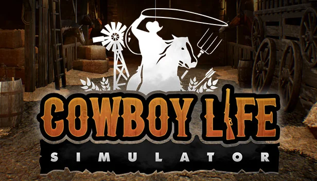 Cowboy Life Simulator (Steam)