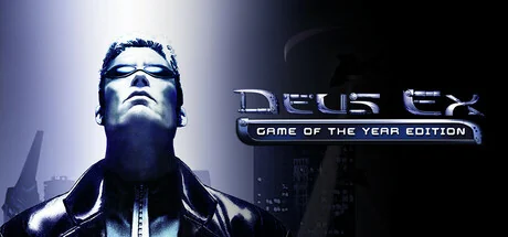 Deus Ex: Game of the Year Edition (Steam)