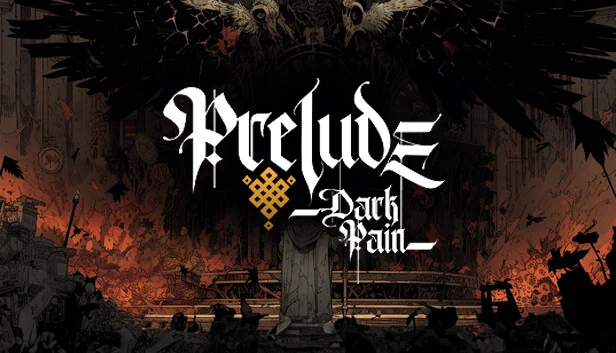 Prelude Dark Pain (Steam)
